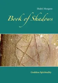 Book of Shadows - Morgane Shakti