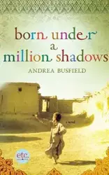 Born Under a Million Shadows - Andrea Busfield