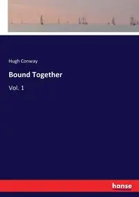 Bound Together - Hugh Conway