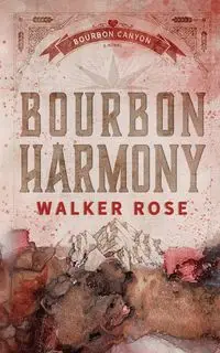 Bourbon Harmony - Rose Walker