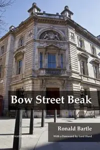 Bow Street Beak - Ronald Bartle