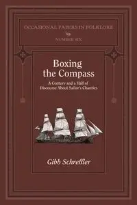 Boxing the Compass - Schreffler Gibb