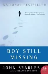 Boy Still Missing - John Searles