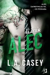 Bracia Slater. Alec - L.A. Casey