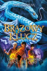 Brązowy klucz - Holly Black, Cassandra Clare, Robert Waliś