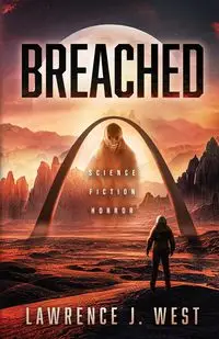 Breached - Lawrence West