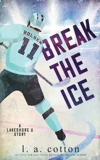 Break the Ice - Cotton L A