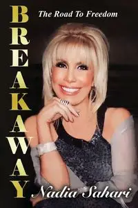 Breakaway - Nadia Sahari