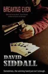 Breaking Even - David Siddall