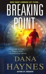 Breaking Point - Dana Haynes