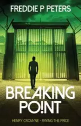 Breaking Point - Freddie Peters P