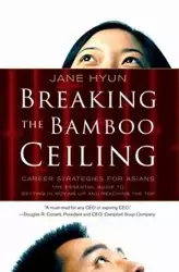 Breaking the Bamboo Ceiling - Hyun Jane