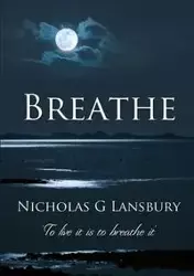 Breathe - Nicholas Lansbury G