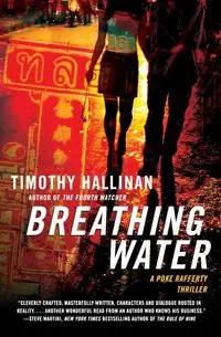 Breathing Water - Timothy Hallinan