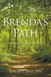 Brenda's Path - Davis Barbara Ph.D. J.