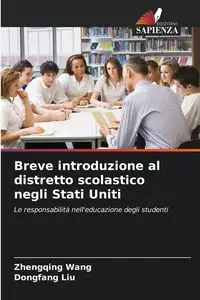 Breve introduzione al distretto scolastico negli Stati Uniti - Wang Zhengqing