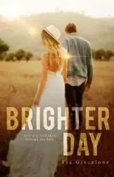 Brighter Day - Tia Giacalone