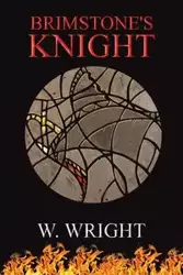 Brimstone's Knight - Wright W.