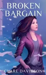 Broken Bargain (Hidden - Clare Davidson