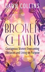 Broken Chains - Dawn Collins