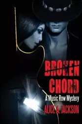 Broken Chord - Jackson Alice A.