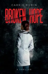 Broken Hope - Rubin Carrie