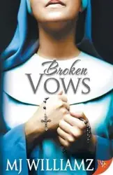 Broken Vows - Williamz MJ