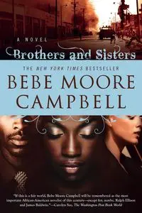 Brothers and Sisters - Bebe Campbell Moore