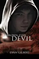 Brown-eyed Devil - Gilbert Evan