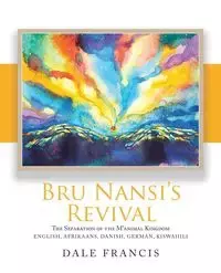 Bru Nansi's Revival - Francis Dale