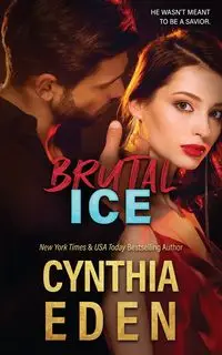 Brutal Ice - Eden Cynthia