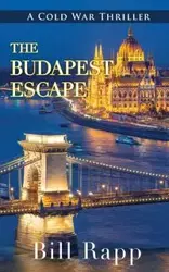 Budapest Escape - Bill Rapp