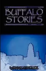 Buffalo Stories - Diane Meholick