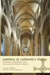 Building St Cuthbert's Shrine - Lionel Green