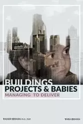 Buildings, Projects, and Babies - Osman Yasser