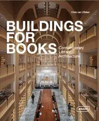 Buildings for Books - van Chris Uffelen