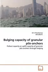 Bulging capacity of granular pile-anchors - Phanikumar B. R.