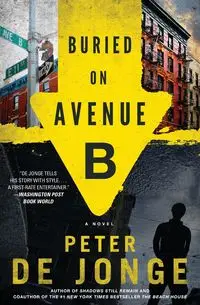 Buried on Avenue B - Peter de Jonge