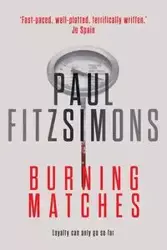 Burning Matches - PAUL FITZSIMONS