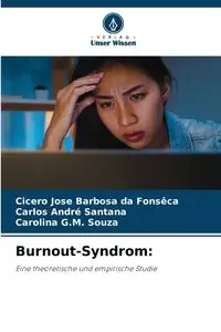 Burnout-Syndrom - Jose Fonsêca Cicero Barbosa da