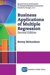 Business Applications of Multiple Regression, Second Edition - Ronny Richardson