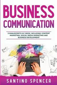 Business Communication - Spencer Santino