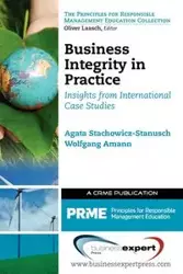 Business Integrity in Practice - Agata Stachowicz-Stanusch