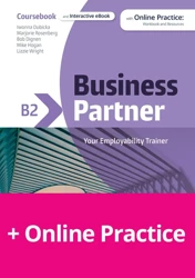 Business Partner B2. Coursebook with Online Practice: Workbook and Resources + eBook - Marjorie Rosenberg, Iwonna Dubicka