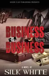 Business is Business - White Silk