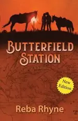 Butterfield Station - Reba Rhyne