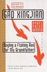 Buying a Fishing Rod for My Grandfather - Xingjian Gao