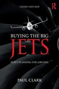 Buying the Big Jets - Clark Paul