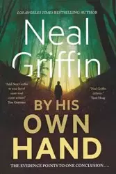 By His Own Hand - NEAL GRIFFIN