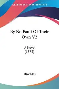 By No Fault Of Their Own V2 - Miss Telfer